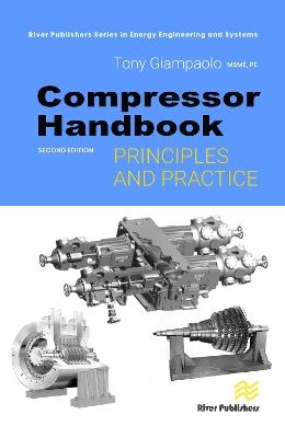 Compressor Handbook: Principles and Practice - Tony Giampaolo - cover
