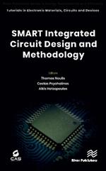 SMART Integrated Circuit Design and Methodology