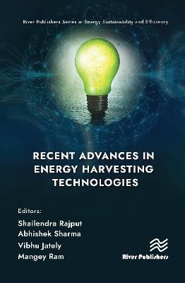 Recent Advances in Energy Harvesting Technologies - cover