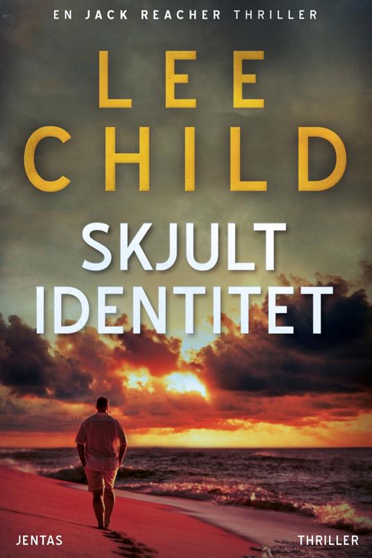 Skjult identitet - Lee Child,Per Vadmand - ebook