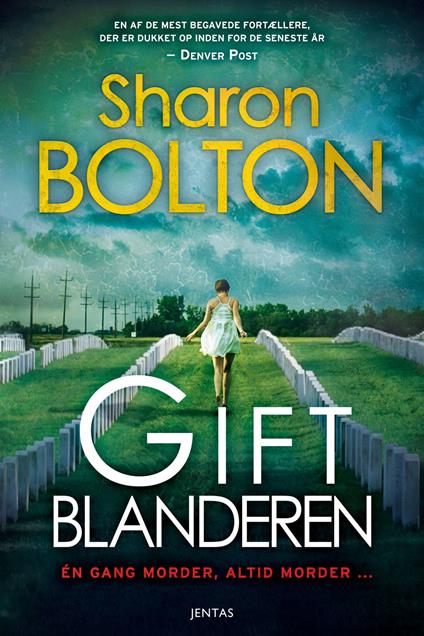 Giftblanderen - Sharon Bolton,Per Vadmand - ebook