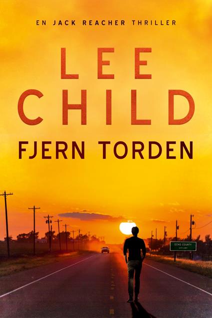 Fjern torden - Lee Child,Jakob Levinsen - ebook