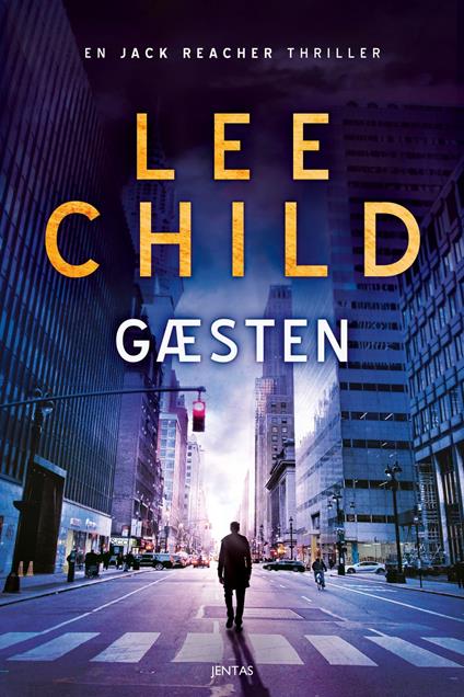 Gæsten - Lee Child,Rasmus Klitgaard Hansen - ebook