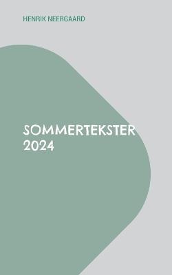 Sommertekster 2024 - Henrik Neergaard - cover