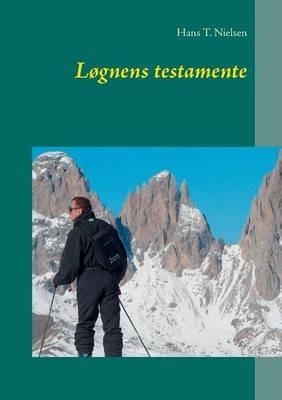 Løgnens testamente - Hans T Nielsen - cover