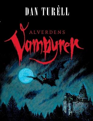Alverdens Vampyrer - Dan Turèll - cover