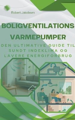 Boligventilationsvarmepumper - Robert Jakobsen - cover