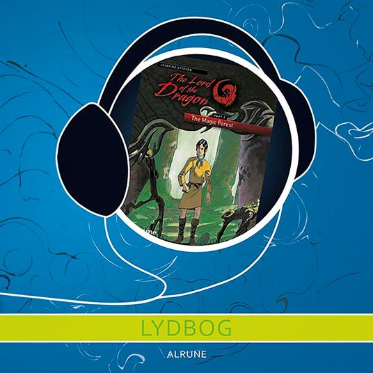 The lord of the Dragon 3 – The Magic Forest