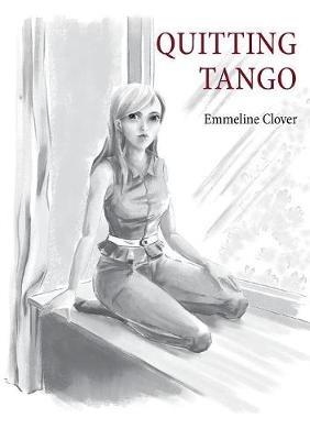 Quitting Tango - Emmeline Clover - cover