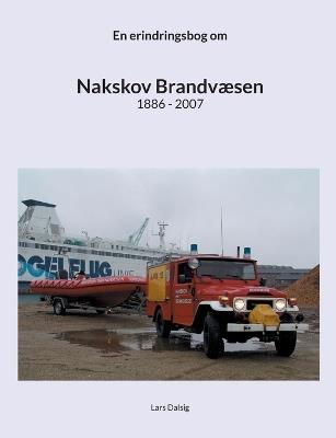 Nakskov Brandvæsen - Lars Dalsig - cover