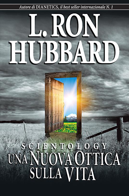 Scientology. Una nuova ottica sulla vita - L. Ron Hubbard - copertina
