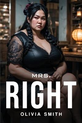 Mrs.Right - Olivia Smith - cover