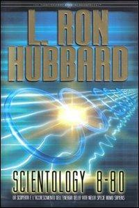 Scientology 8-80 - L. Ron Hubbard - copertina