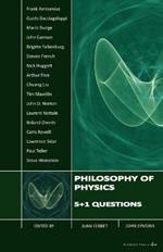 Philosophy of Physics: 5+1 Questions
