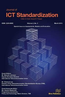 Journal of ICT Standardisation: Assessments, Models and Evaluation - cover