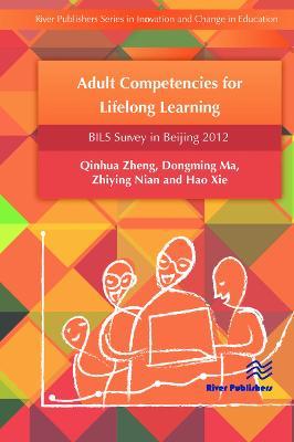 Adult Competencies for Lifelong Learning - Zheng Qinhua,Ma Dongming,Nian Zhiying - cover