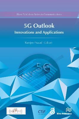 5G Outlook ? Innovations and Applications - cover