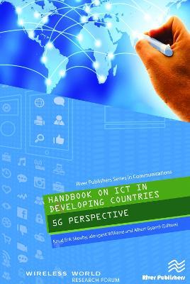 Handbook on ICT in Developing Countries: 5G Perspective - cover