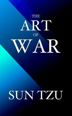 The Art of War: A New Translation - Sun Tzu - cover