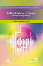 Building Blocks for IoT Analytics Internet-of-Things Analytics