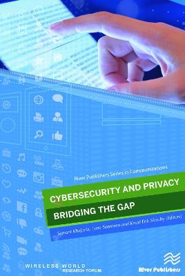 Cybersecurity and Privacy – bridging the gap - cover