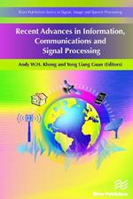 Recent Advances in Information, Communications and Signal Processing