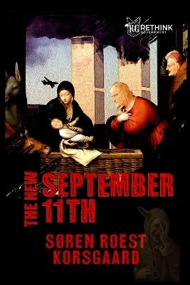 The New September 11th: Solving the COVID-19 Pandemic - Søren Roest Korsgaard - cover