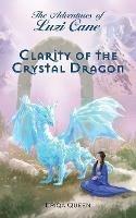 Clarity of the Crystal Dragon