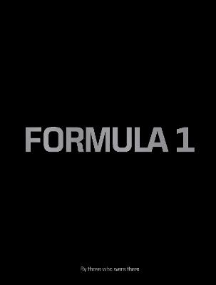 Formula 1: By those who were there - Peter Nyggard - cover