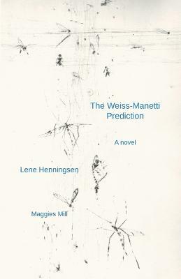 The Weiss-Manetti Prediction - Lene Henningsen - cover