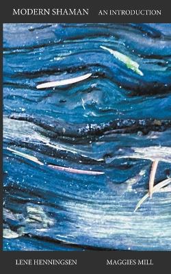 Modern Shaman - Lene Henningsen - cover