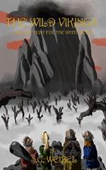 The Wild Vikings - and the Hunt for the White Boar