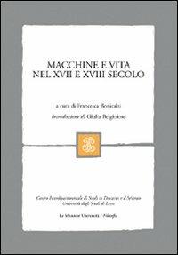 Macchine e vita nel XVII e XVIII secolo - copertina