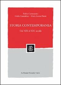 Storia contemporanea. Dal XIX al XXI secolo. Con CD-ROM - Fulvio Cammarano  - Giulia Guazzaloca - - Libro - Mondadori Education - Sintesi