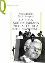 L' Africa sub-sahariana nella politica internazionale