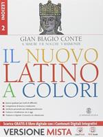 Il nuovo latino a colori. Lezioni. Per i Licei e gli Ist. magistrali. Con e-book. Con espansione online. Vol. 2
