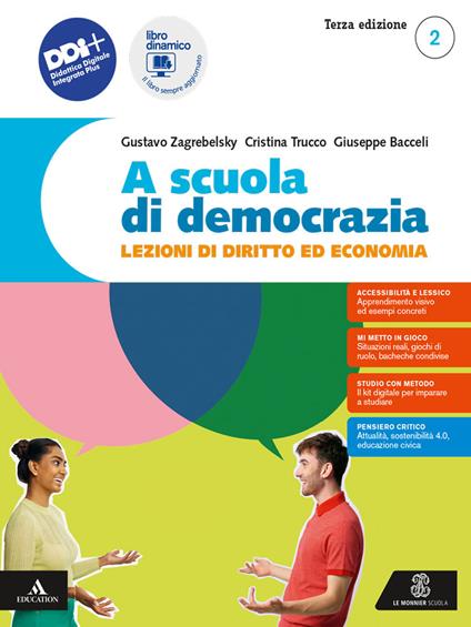  A scuola di democrazia. Lezioni di diritto ed economia. e professionali. Con e-book. Con espansione online. Vol. 2