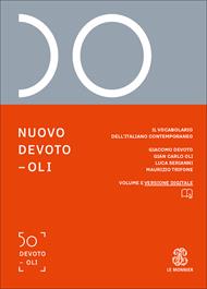 Nuovo Devoto-Oli. Il vocabolario dell’italiano contemporaneo 2027. Con ebook