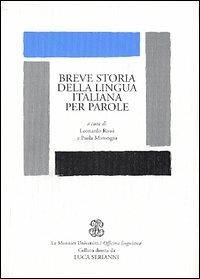 Breve storia della lingua italiana per parole - copertina