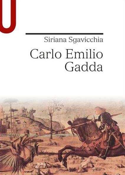 Carlo Emilio Gadda - Siriana Sgavicchia - copertina