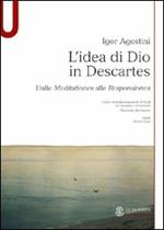 L' idea di Dio in Descartes. Dalle meditationes alle responsiones