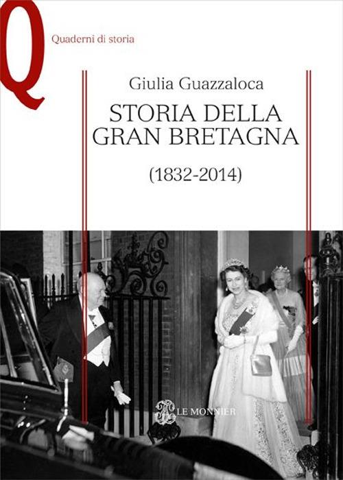 Storia della Gran Bretagna (1832-2014) - Giulia Guazzaloca - copertina