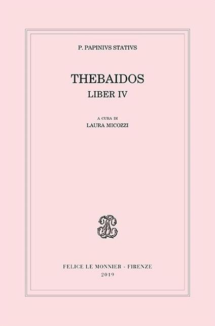 Thebaidos. Liber IV - Publio P. Stazio - copertina