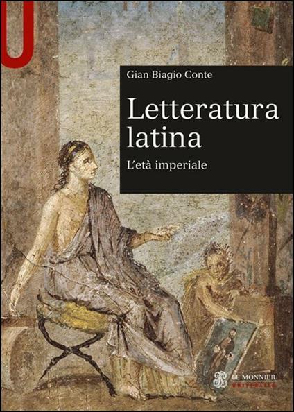 Letteratura latina. Vol. 2: età imperiale, L'. - Gian Biagio Conte - copertina