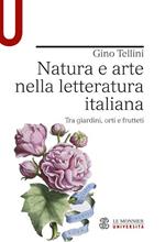 Natura e arte nella letteratura italiana. Tra giardini, orti e frutteti