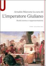 L' imperatore Guliano. Realtà sorica e rappresentazione