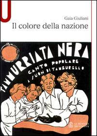 Il colore della nazione - Gaia Giuliani - copertina