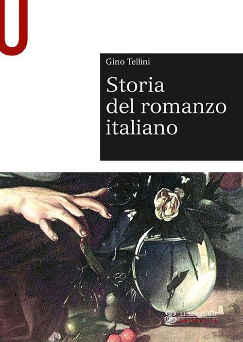 Storia del romanzo italiano - Gino Tellini - copertina