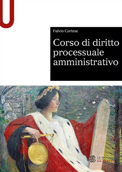 Corso di diritto processuale amministrativo - Fulvio Cortese - copertina