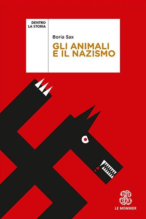 Gli animali e il nazismo - Boria Sax - copertina
